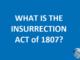 What is the Insurrection Act of 1807?